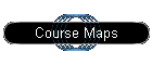 Course Maps
