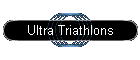 Ultra Triathlons