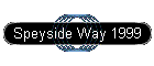 Speyside Way 1999